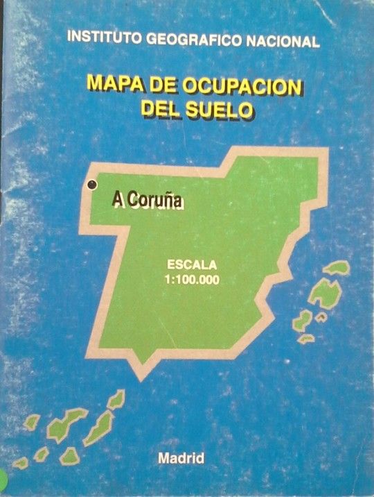 MAPA DE OCUPACI�N DEL SUELO DE A CORU�A. ESCALA 1:100.000