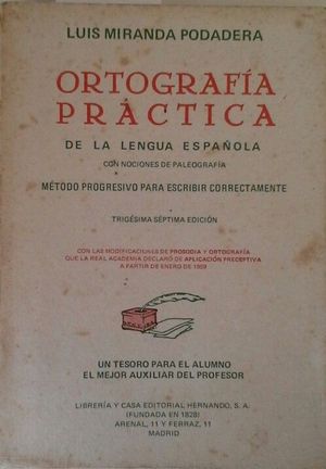 ORTOGRAFA PRCTICA DE LA LENGUA ESPAOLA CON NOCIONES DE PALEOGRAFA