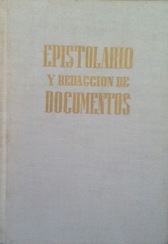 EPISTOLARIO Y REDACCI�N DE DOCUMENTOS