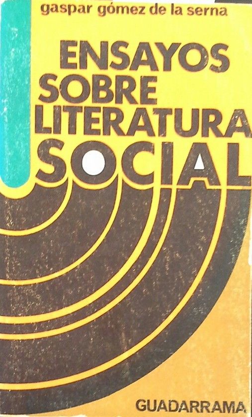 ENSAYOS SOBRE LITERATURA SOCIAL