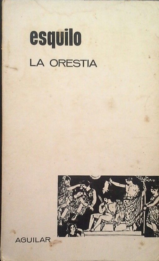 LA ORESTIA