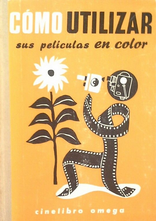 CMO UTILIZAR LA PELCULA EN COLOR EN CINEMATOGRAFA