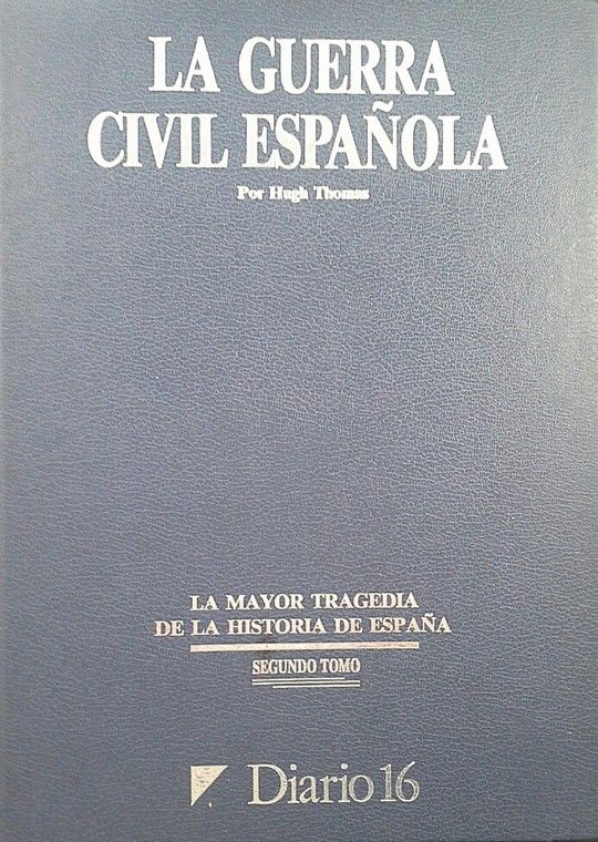 LA GUERTRA CIVIL ESPA�OLA - LA MAYOR TRAGEDIA DE LA HISTORIA DE ESPA�A