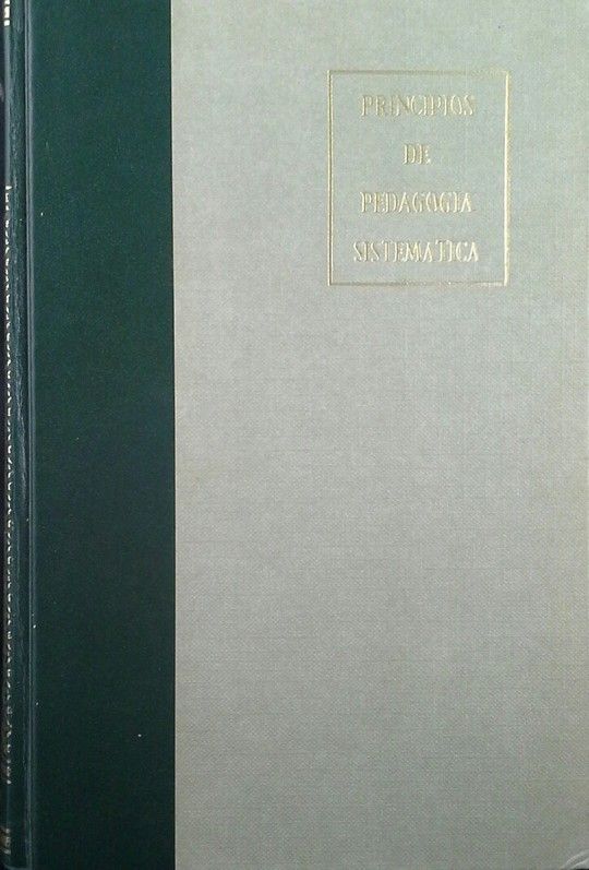PRINCIPIOS DE PEDAGOG�A SISTEM�TICA