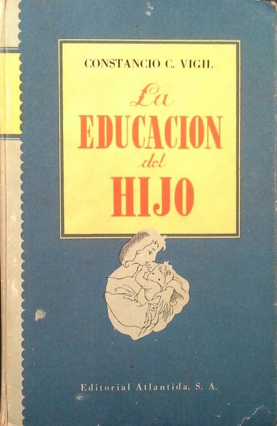 LA EDUCACI�N DEL HIJO