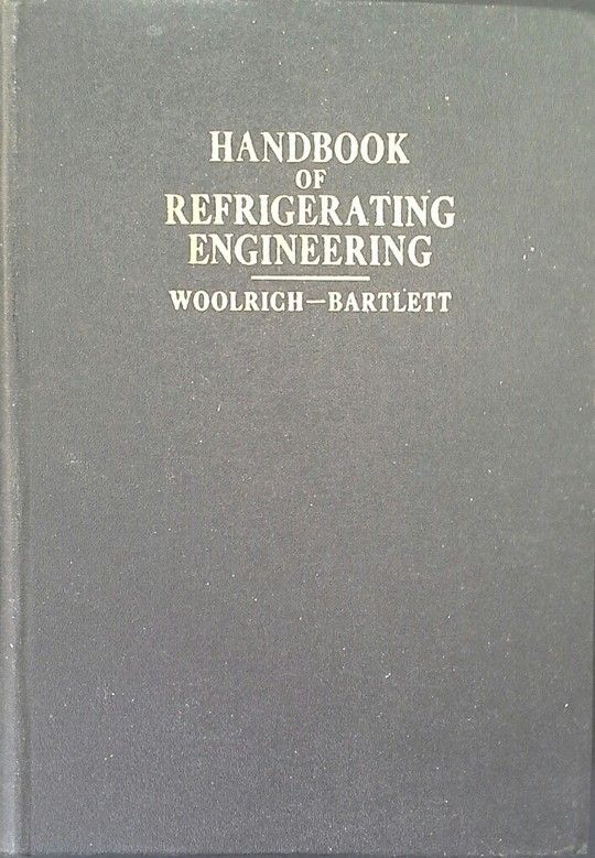 HANDBOOK OF REFRIGERATING ENGINEERING