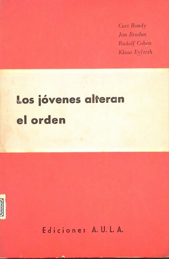 LOS J�VENES ALTERAN EL ORDEN