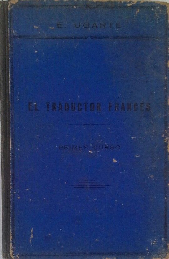 EL TRADUCTOR FRANCS (PRIMER CURSO)
