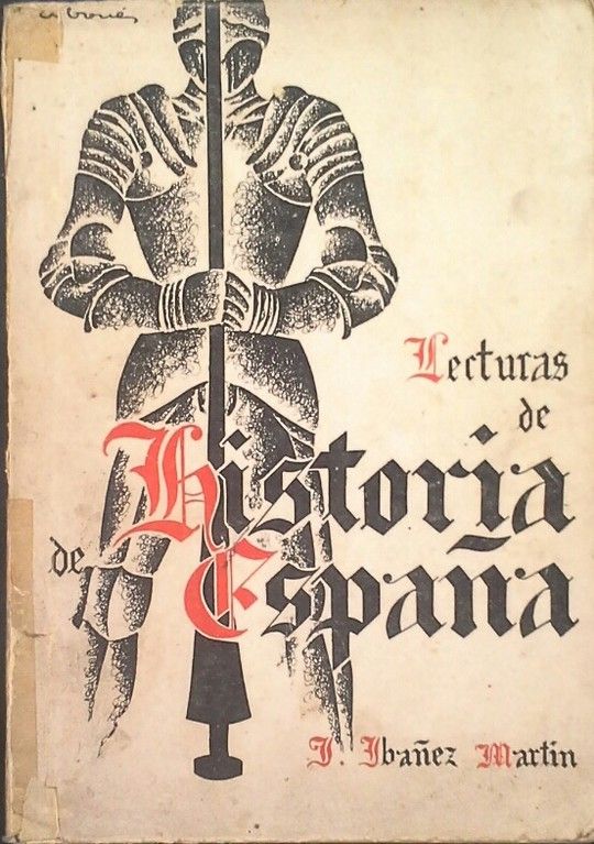 LECTURAS DE HISTORIA DE ESPAA