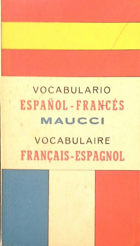 VOCABULARIO ESPAOL-FRANCS - VOCABULAIRE FREANAIS-ESPAGNOL