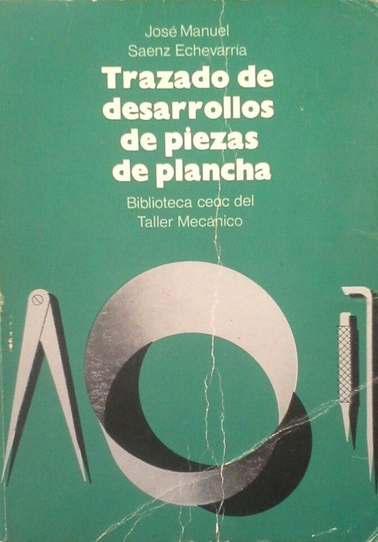 TRAZADO DE DESARROLLOS DE PIEZAS DE PLANCHA