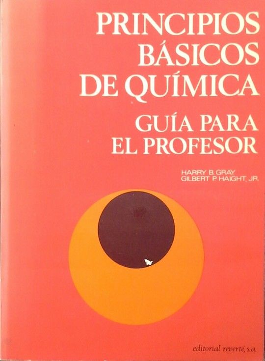 PRINCIPIOS B�SICOS DE QU�MICA - GU�A PARA EL PROFESOR