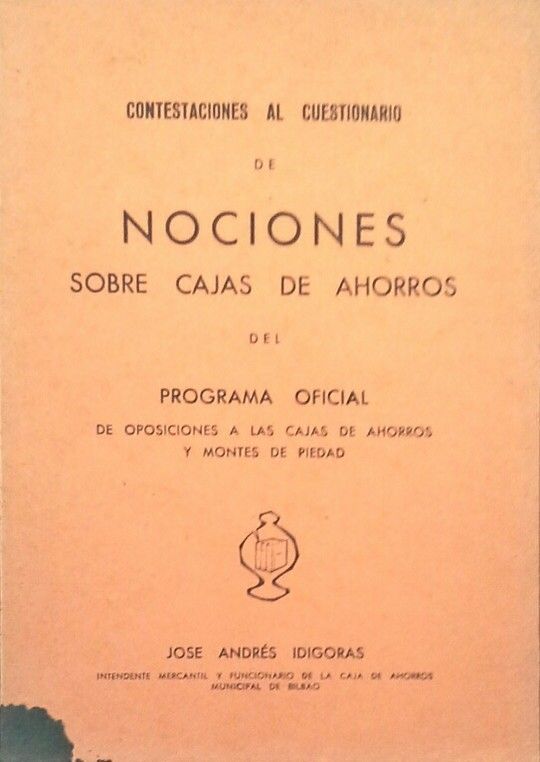 CONTESTACIONES AL CUESTIONARIO DE NOCIONES SOBRE CAJAS DE AHORROS