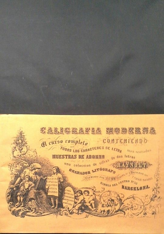 CALIGRAF�A MODERNA CONTENIENDO EL CURSO COMPLETO DE TODOS LOS CARACTERES DE LETR