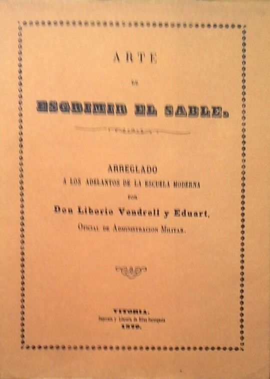ARTE DE ESGRIMIR EL SABLE ARREGLADO A LOS ADELANTOS DE LA... (FACS�MIL  DEL ORIG
