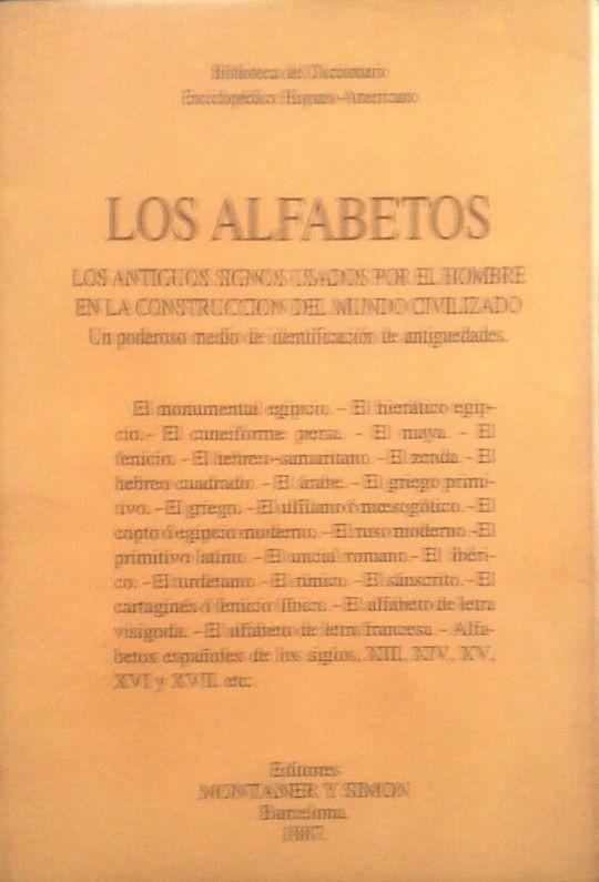 LOS ALFABETOS (FACSMIL DEL ORIGINAL DE 1887 DE MONTANER Y SIMN)