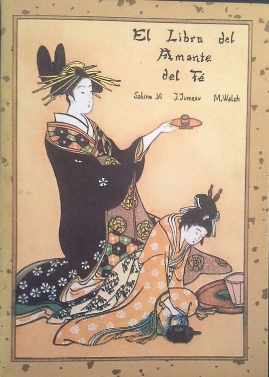 EL LIBRO DEL AMANTE DEL TE