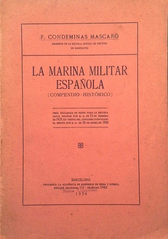 LA MARINA MILITAR ESPAOLA - COMPENDIO HISTRICO