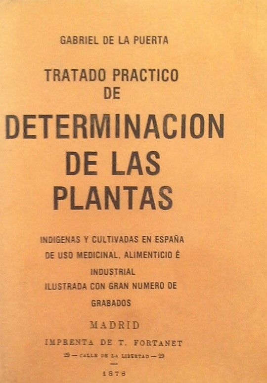 TRATADO PRCTICO DE DETERMINACIN DE LAS PLANTAS INDGENAS Y CULTIVADAS EN ESPA