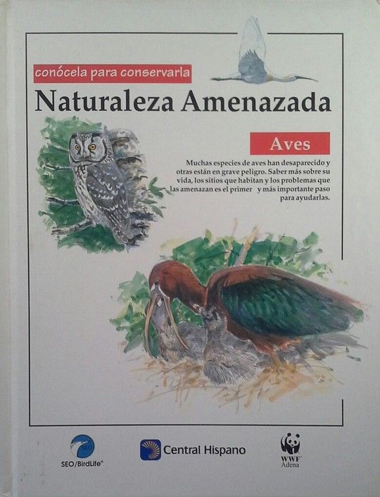 NATURALEZA AMENAZADA - II AVES