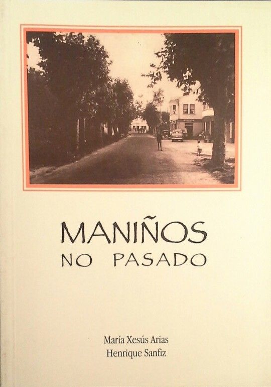 MANI�OS NO PASADO