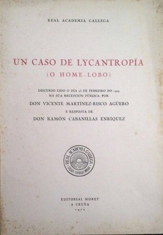 UN CASO DE LYCANTROPA (O HOME-LOBO)