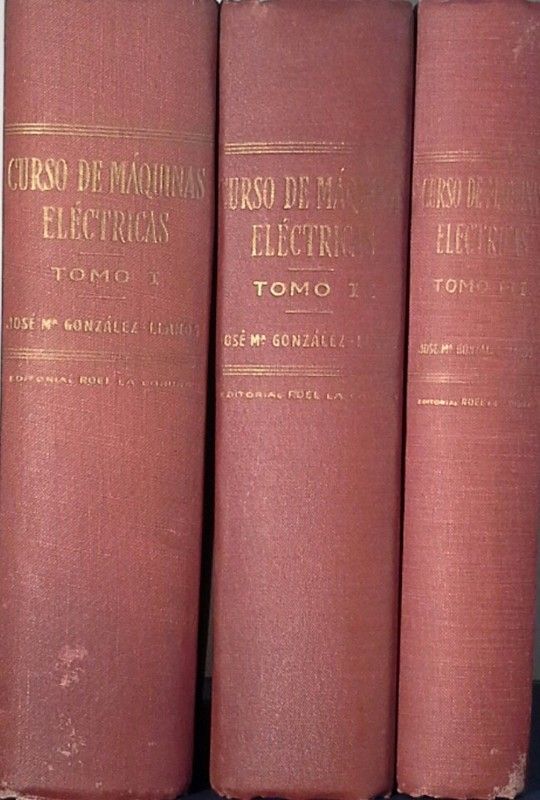 CURSO DE MAQUINAS ELECTRICAS  3 TOMOS