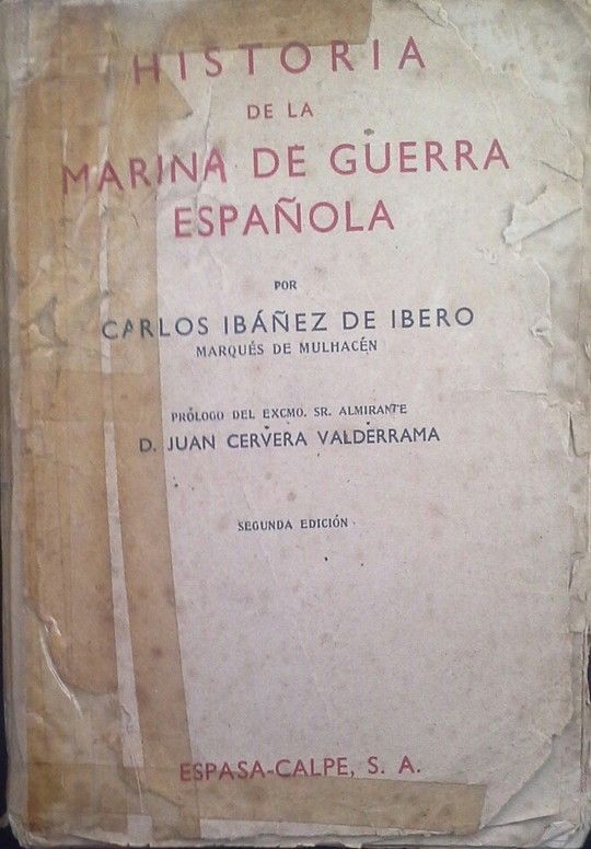 HISTORIA DE LA MARINA DE GUERRA ESPAOLA