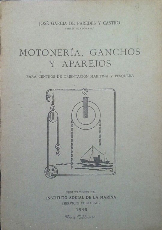 MOTONERA, GANCHOS Y APAREJOS