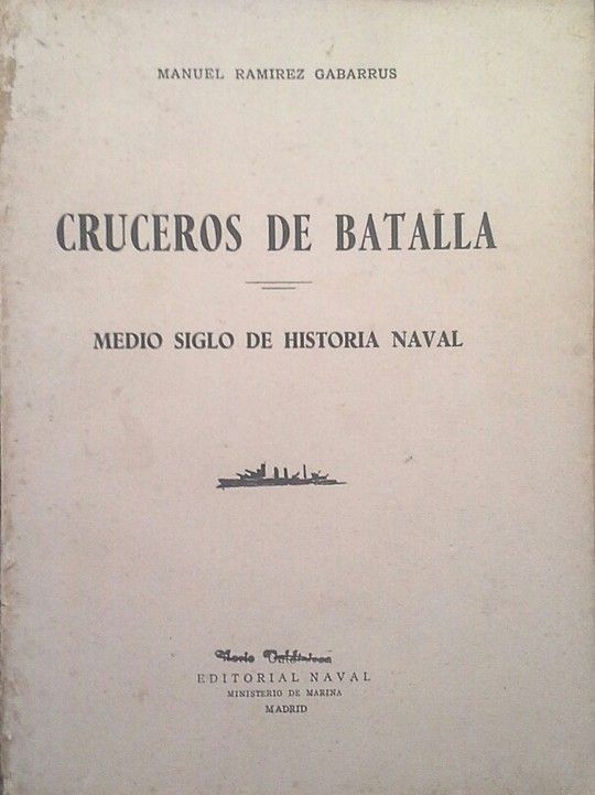 CRUCEROS DE BATALLA