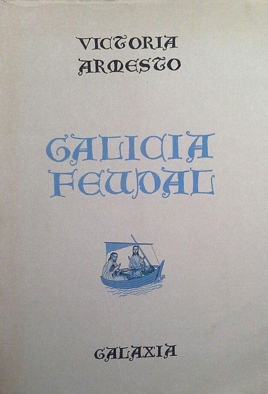 GALICIA FEUDAL