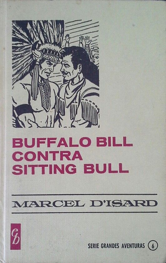 BUFFALO BILL CONTRA SITTING BULL