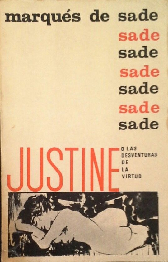 JUSTINE O LAS DESVENTURAS DE LA VIRTUD