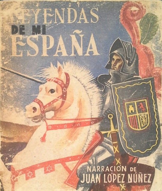 LEYENDAS DE MI ESPA�A