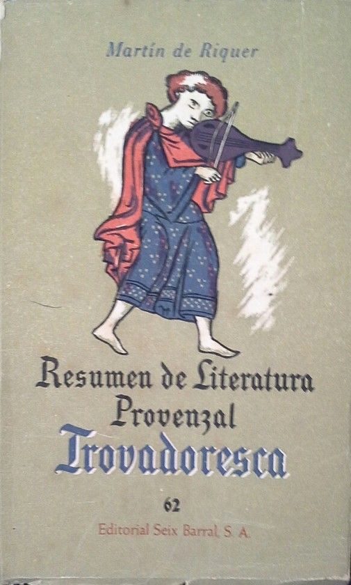 RESUMEN DE LITERATURA PROVENZAL TROVADORESCA