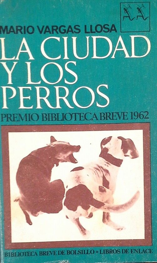 LA CIUDAD Y LOS PERROS