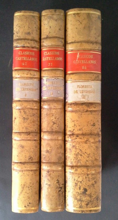 FLORESTA DE LEYENDAS HEROICAS ESPA�OLAS - TRES TOMOS
