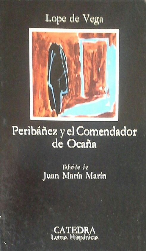 PERIBEZ Y EL COMENDADOR DE OCAA