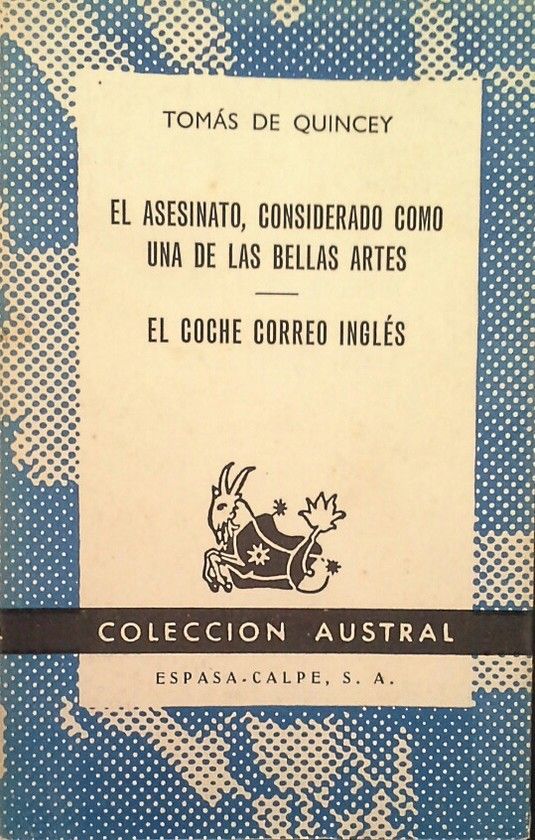 EL ASESINATO CONSIDERADO COMO UNA DE LAS BELLAS ARTES - EL COCHE CORREO INGLS