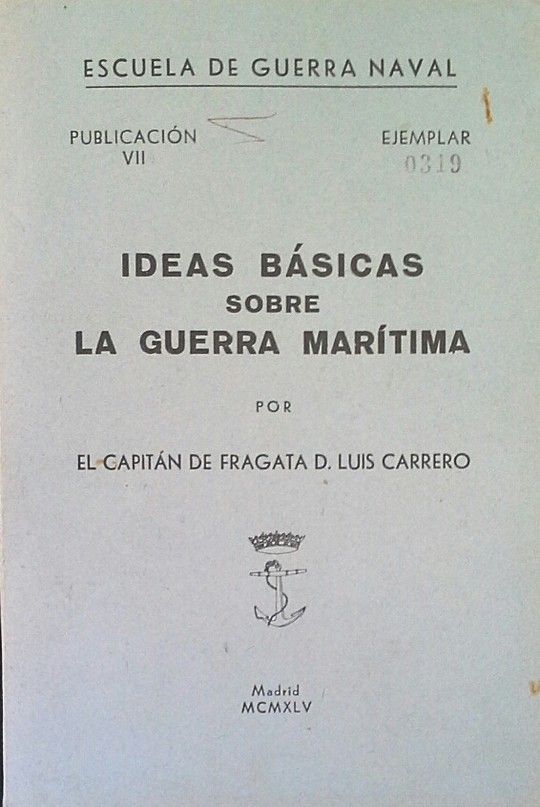 IDEAS BSICAS SOBRE LA GUERRA MARTIMA