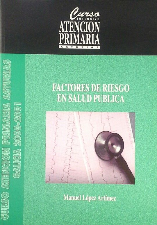 FACTORES DE RIESGO EN SALUD P�BLICA