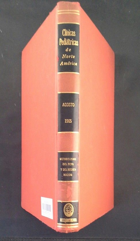 CL�NICAS PEDI�TRICAS DE NORTEAM�RICA - AGOSTO DE 1965