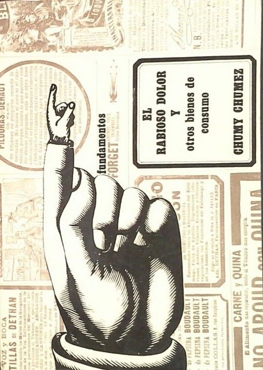 EL RABIOSO DOLOR Y OTROS BIENES DE CONSUMO
