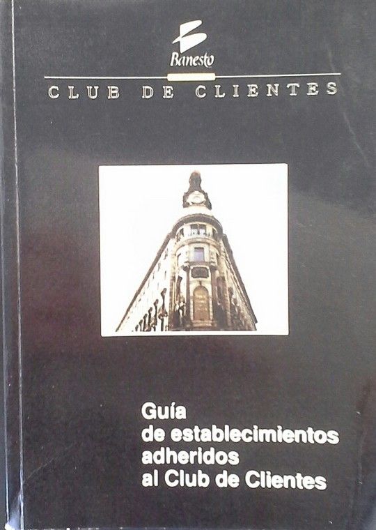 GUA DE ESTABLECIMIENTOS ADHERIDOS AL CLUB DE CLIENTES