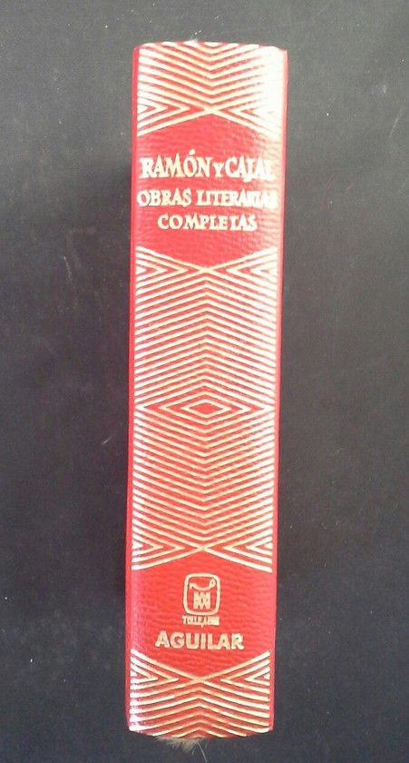 OBRAS LITERARIAS COMPLETAS DE SANTIAGO RAM�N Y CAJAL