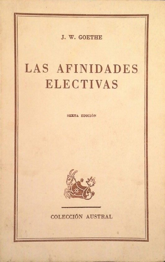 LAS AFINIDADES ELECTIVAS