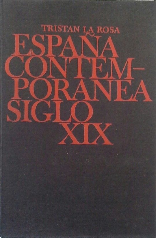 ESPAA CONTEMPORNEA - SIGLO XIX