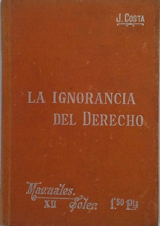 EL PROBLEMA DE LA IGNORANCIA DEL DERECHO Y SUS RELACIONES. EL STATUS INDIVIDUAL,