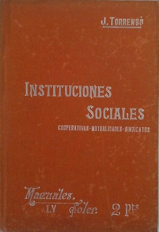 COOPERATIVAS, MUTUALIDADES Y SINDICATOS INSTITUCIONES DE ECONOM�A SOCIAL)