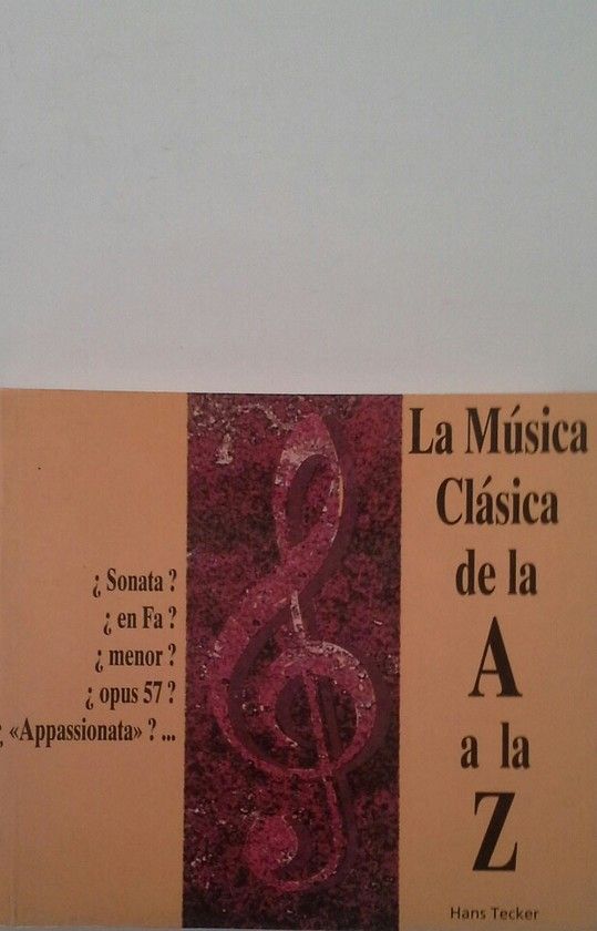 LA M�SICA CL�SICA DE LA A A LA Z